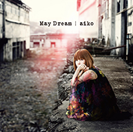 通常盤　『May Dream』
